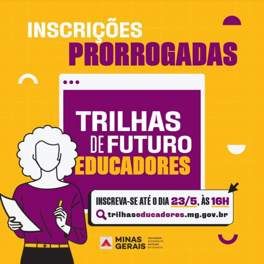 Prorrogado o prazo de inscrições para os cursos de pós- graduação gratuitos pelo Trilhas de Futuro - Educadores