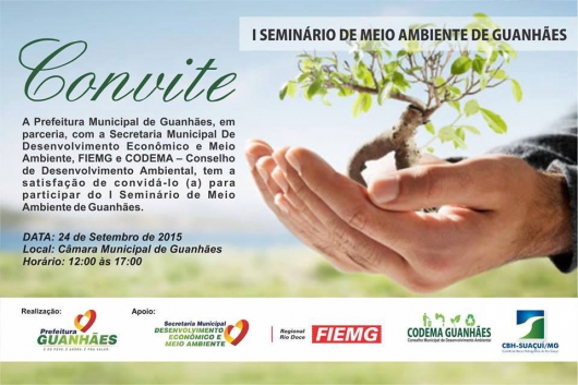 Guanhães recebe o I Seminário de Meio Ambiente nesta quinta