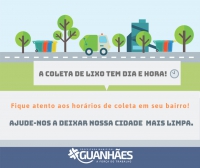 Município divulga cronograma com horários da Coleta de Lixo em Guanhães e seus distritos. Fique atento!