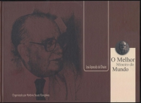 Diamantina: Semana JK conta com o Lan&ccedil;amento do livro &ldquo;O Melhor Mineiro do Mundo&rdquo;