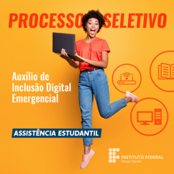Estudantes do IFMG podem se candidatar ao auxílio de inclusão digital emergencial