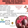 DIAMANTINA: UFVJM abre inscri&ccedil;&otilde;es para minicurso de Ovos de P&aacute;scoa e a Hist&oacute;ria do Chocolate