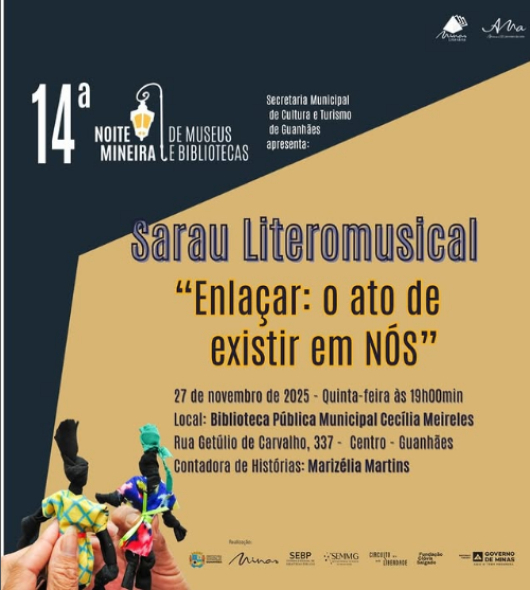 Sarau “Enlaçar: o ato de existir em NÓS” integra a 14ª Noite Mineira de Museus e Bibliotecas em novo local