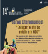 Sarau &ldquo;Enla&ccedil;ar: o ato de existir em N&Oacute;S&rdquo; integra a 14&ordf; Noite Mineira de Museus e Bibliotecas em novo local