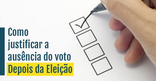 Eleitores faltosos têm até o dia 2 de agosto para justificar, saiba como