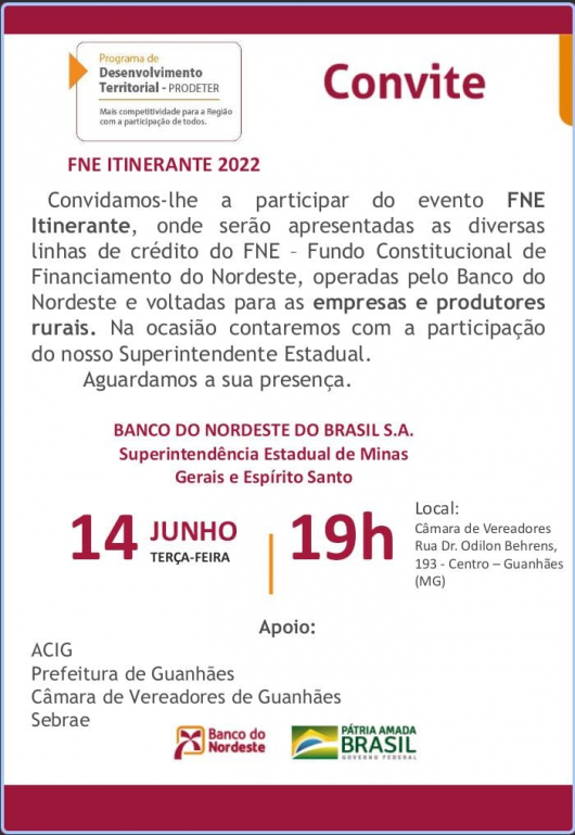 ATENÇÃO EMPRESÁRIOS E PRODUTORES RURAIS: FNE Itinerante acontece nesta terça em Guanhães