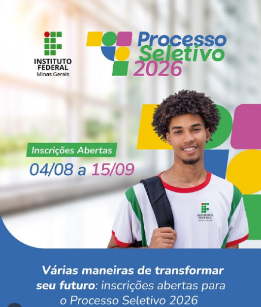 OPORTUNIDADE: Inscrições para Processo Seletivo 2026 do IFMG/SJE terminam nesta segunda