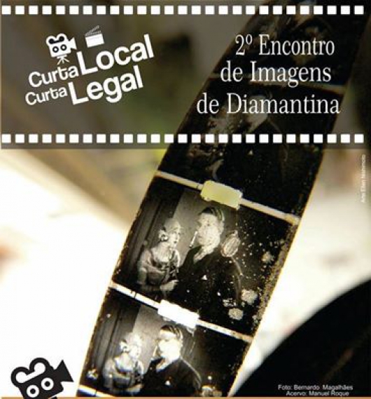 Curta Local, Curta Legal: inscrições para o 2º Encontro de Imagens de Diamantina terminam nesta quarta
