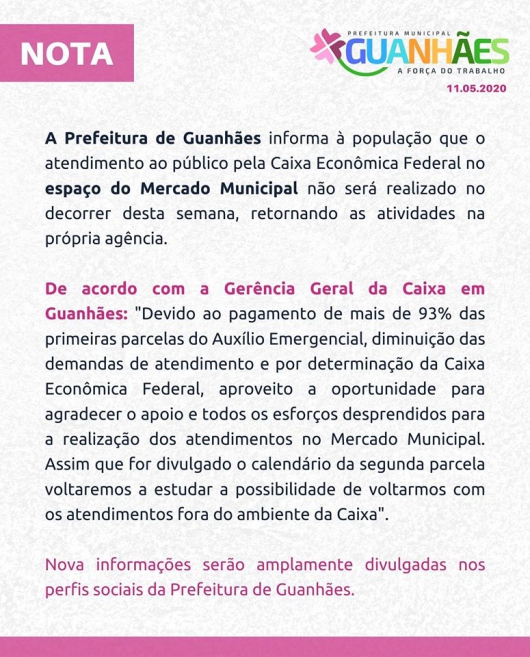 GUANHÃES: Atendimento ao público retorna para Agência da Caixa Econômica Federal