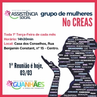 Assistência Social inaugura nesta terça-feira o Grupo de Mulheres no CREAS