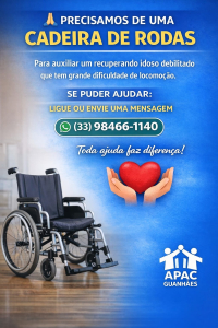 APAC Guanh&atilde;es pede doa&ccedil;&atilde;o de cadeira de rodas para auxiliar recuperando idoso