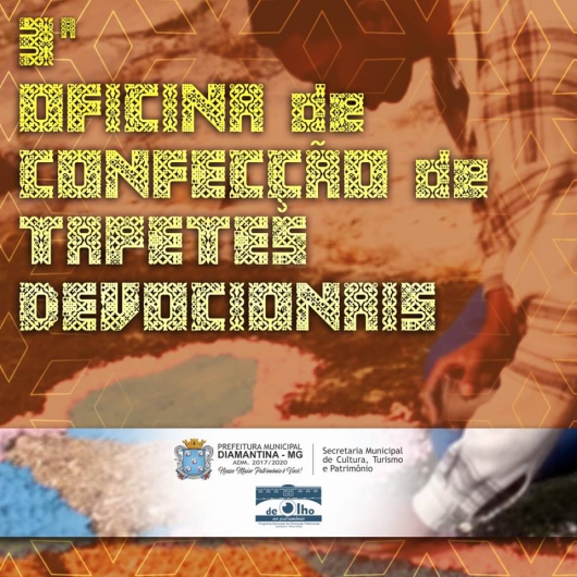 3ª Oficina de Confecção de Tapetes Devocionais será realizada nesta segunda em Diamantina