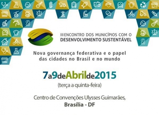 Prefeitura de Morro do Pilar participa do III Encontro dos Municípios com o Desenvolvimento Sustentável