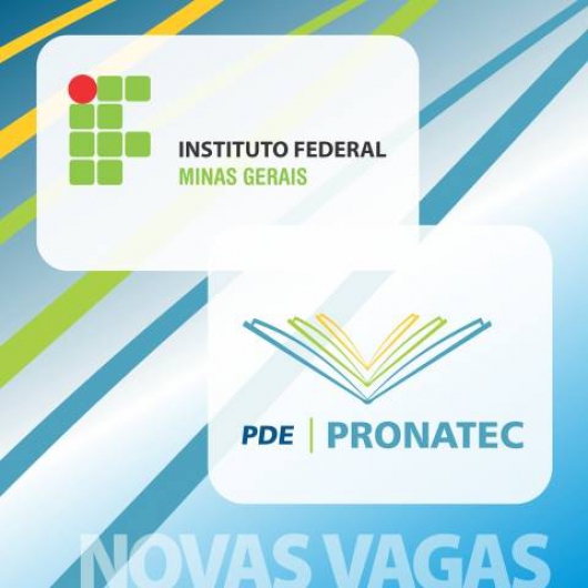 PRONATEC IFMG/SJE seleciona professores para atuarem nos cursos ofertados em Guanhães e cidades da região