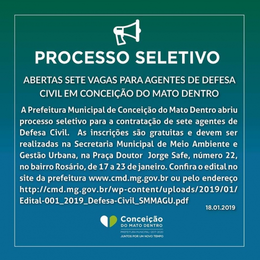 Inscrições para o processo seletivo para a contratação de agentes de Defesa Civil em Conceição do Mato Dentro terminam hoje