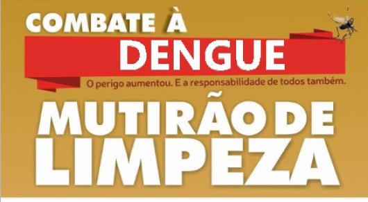 Serro promove mutirão de combate a Dengue