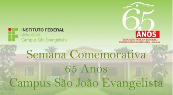 IFMG celebra seus 65 anos de Educação Pública Federal em São João Evangelista