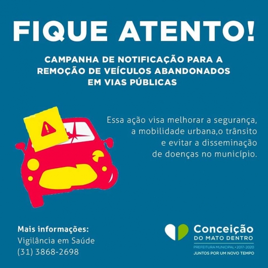 Conceição do Mato Dentro promove Campanha de remoção de veículos abandonados nas vias públicas