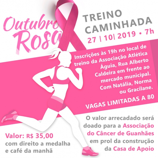 Ainda há vagas para evento esportivo da Associação Águia em alusão ao Outubro Rosa