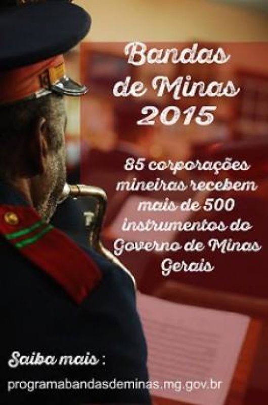 Bandas de Minas disponibiliza mais de 500 instrumentos a 85 corporações musicais