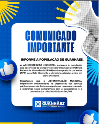 Prefeitura de Guanh&atilde;es esclarece funcionamento do transporte escolar e de pacientes