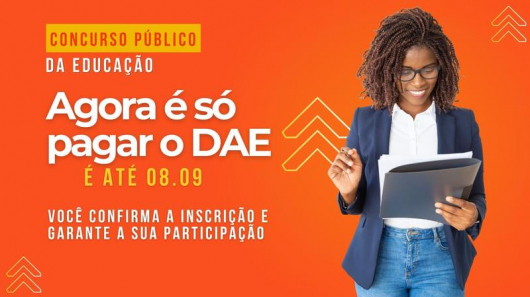 Prazo para pagamento do Documento de Arrecadação Estadual do concurso da Educação termina nesta semana