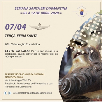 Celebra&ccedil;&otilde;es da Semana Santa em Diamantina ser&atilde;o transmitidas pela Internet