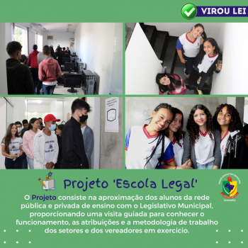 Projeto “Escola Legal” da Câmara Municipal de Guanhães vira lei